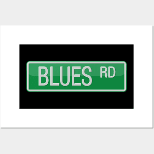 Blues Road Street Sign Posters and Art